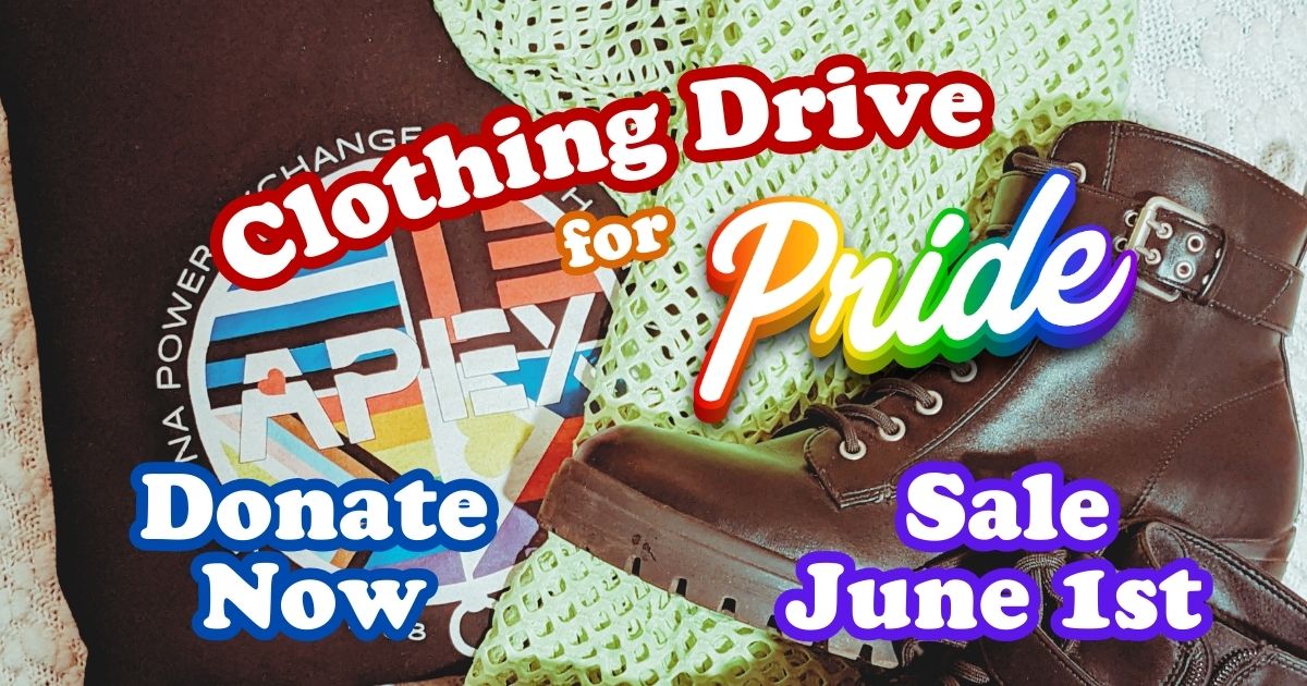 Clothing Drive for Pride - June 1st